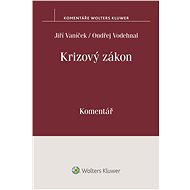 Krizový zákon. Komentář - Jiří Vaníček