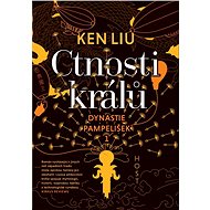 Ctnosti králů - Liu Ken