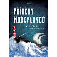 Příběhy mořeplavců - collective of authors