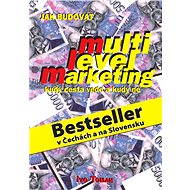 Jak budovat multilevelmarketing - Ivo Toman