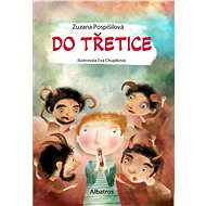 Do třetice - Zuzana Pospíšilová