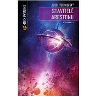 Stavitelé Arestonu - Josef Pecinovský