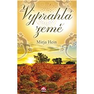 Vyprahlá země - Mirja Hein