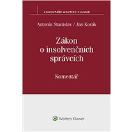 Zákon o insolvenčních správcích. Komentář - Jan Kozák