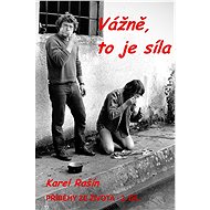 Vážně, to je síla - Karel Rašín