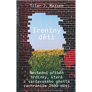 Ireniny děti - J. Mazzeová