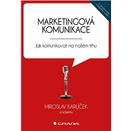 Marketing communication - Miroslav Karlíček