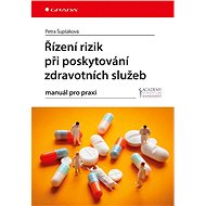 Risk management in the provision of health services - Petra Šupšáková