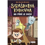 Strašidelná knihovna - Na půdě je duch - Dori Butlerová Hillestad