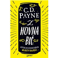 Z hovna bič - C.D. Payne
