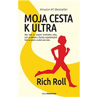 Moja cesta k ultra - Rich Roll