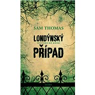 Londýnský případ - Sam Thomas