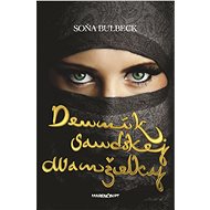 Denník saudskej manželky - Soňa Bulbeck