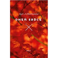 Oheň srdce - Kate A. Boormanová