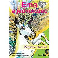 Emma and the Unicorn - Mysterious Maze - Oldřiška Ciprová