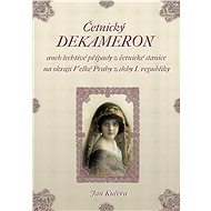 Četnický DEKAMERON - Jan Kučera