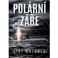 Polární záře - Jiří Mazurek