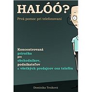 Halóó? - Dominika Trníková