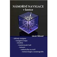 Námořní navigace v kostce - Capt. Jakub Sklenář MSc.