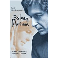 So long, Marianne - Kari Hesthamarová
