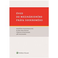 Úvod do mezinárodního práva soukromého - autorů kolektiv