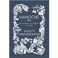 Vianočné dni - Jeanette Wintersonová