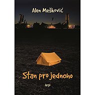 Tent for one - Alen Mešković