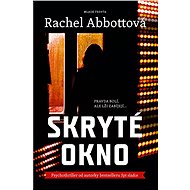 Skryté okno - Rachel Abbottová