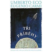 Three stories - Umberto Eco
