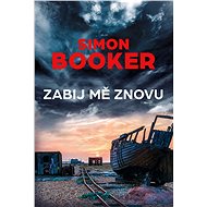Zabij mě znovu - Simon Booker