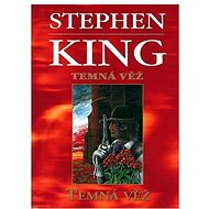 Temná věž - Stephen King
