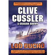 Loď duchů - Clive Cussler