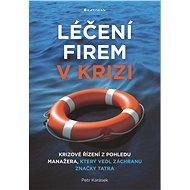 Healing companies in crisis - Petr Karásek