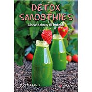 Detox smoothies - Eliq Maranik