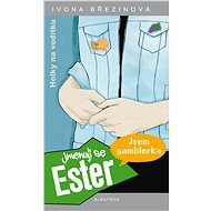 Jmenuji se Ester - Ivona Březinová