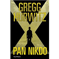 Pan Nikdo - Gregg Hurwitz