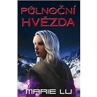 Půlnoční hvězda - Marie Lu