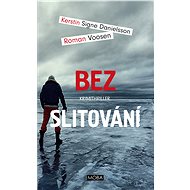 Bez slitování - Roman Voosen