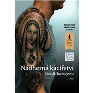 Wonderful heresies - Lisa McInerneyová
