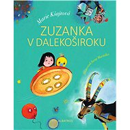 Zuzanka v Dalekoširoku - Marie Kšajtová