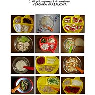 2. díl příkrmy mezi 6-8 měsícem - od ukončeného 6. měsíce do neukončeného 8. měsíce - Veronika Maršálková