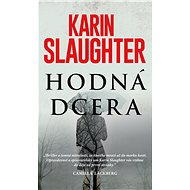 Hodná dcera - Karin Slaughter