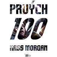 Prvých 100 - Kass Morgan