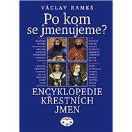 Po kom se jmenujeme? - Vladimír Rameš
