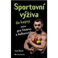 Sports nutrition in your pocket - Ivan Mach