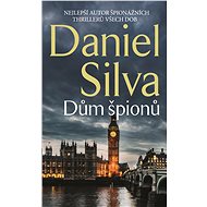 Dům špionů - Daniel Silva