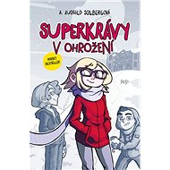 Superkrávy v ohrožení - A. Audhild Solbergová