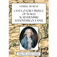 Cesta z Fort Prince of Wales k Severnímu ledovému oceánu - Boris Taufer