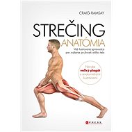 Strečing - anatómia - Craig Ramsay