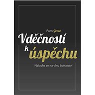 Vděčností k úspěchu - Pam Groutová